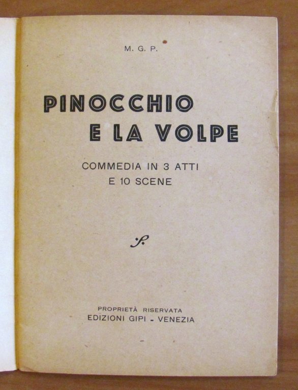 PINOCCHIO E LA VOLPE Commedia in 3 Atti e 10 … | Immagine Gallery 2