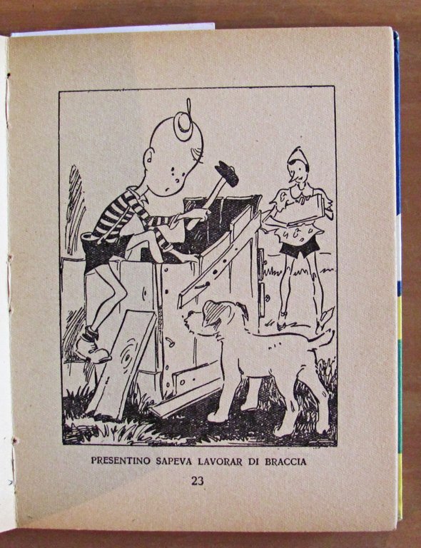 PINOCCHIO E PRESENTINO - Coll. Grandi Piccoli Libri, 1955 - …