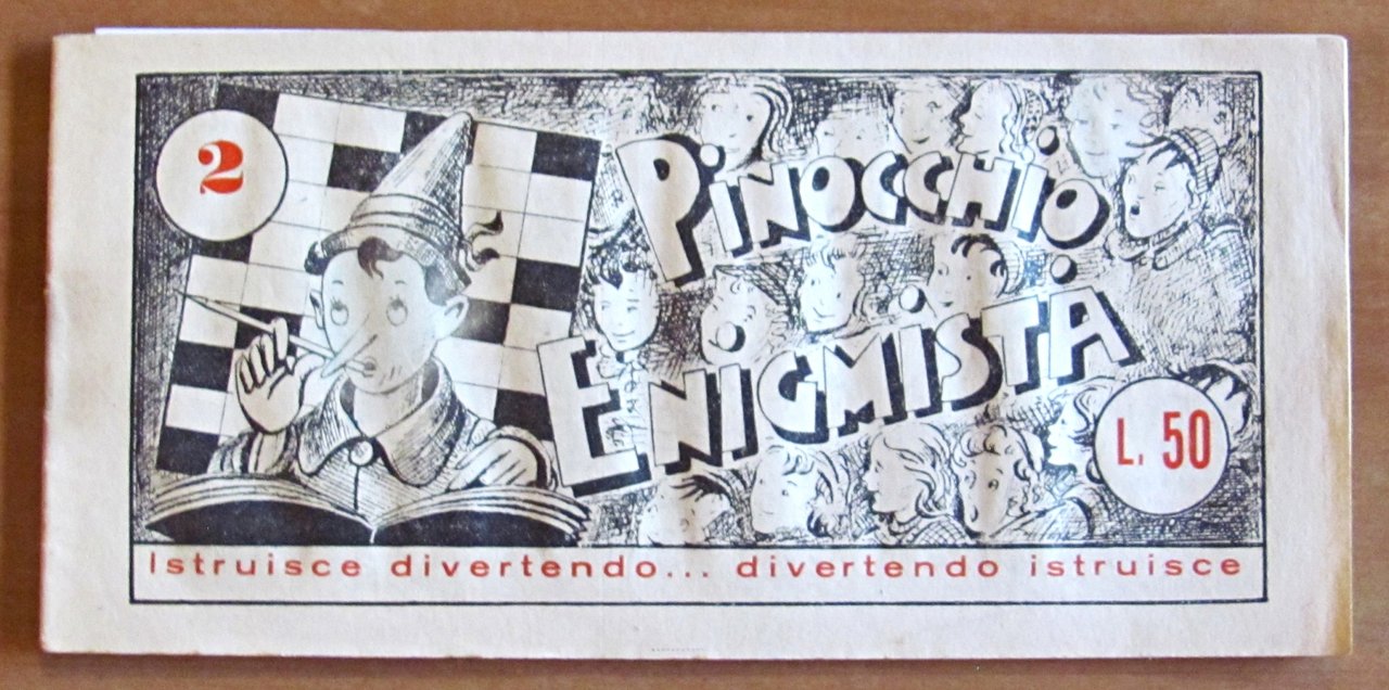 PINOCCHIO ENIGMISTA - con cruciverba, rebus e vignette umoristiche, 1945