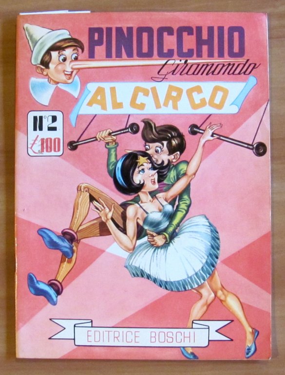PINOCCHIO Giramondo - N.2 AL CIRCO, anni '60 | Immagine Gallery 7