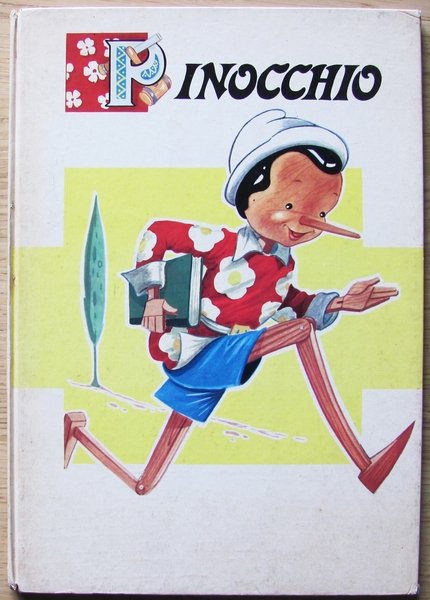 PINOCCHIO. VARESE ED. GIROTONDO NUOVA S.R.L. 1965