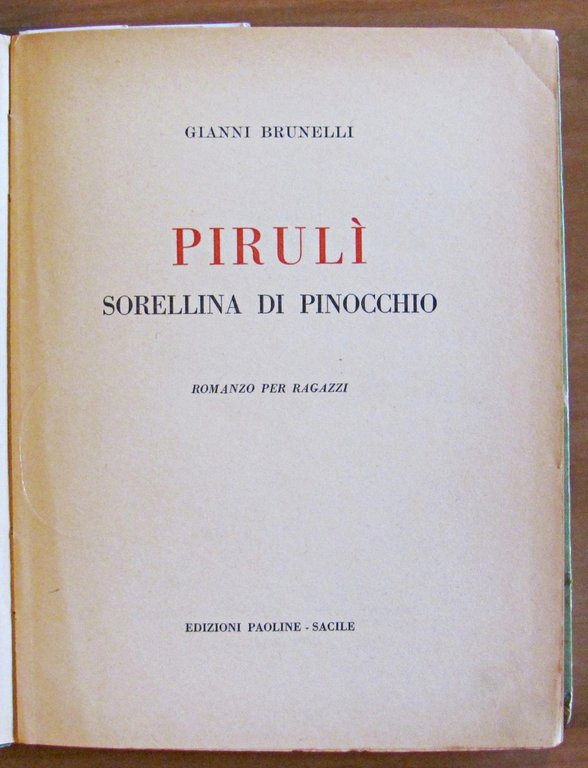 PIRULI' SORELLINA DI PINOCCHIO, 1950 - ill. TOGLIATTO