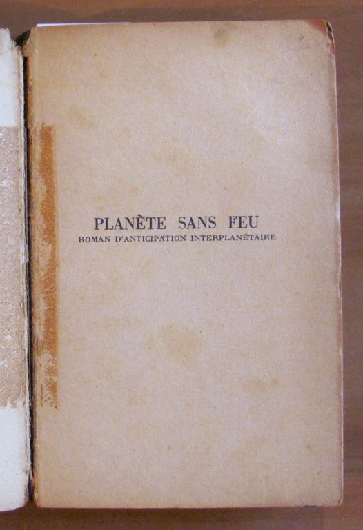 PLANETE SANS FEU - Collana FANTASTIC, 1953