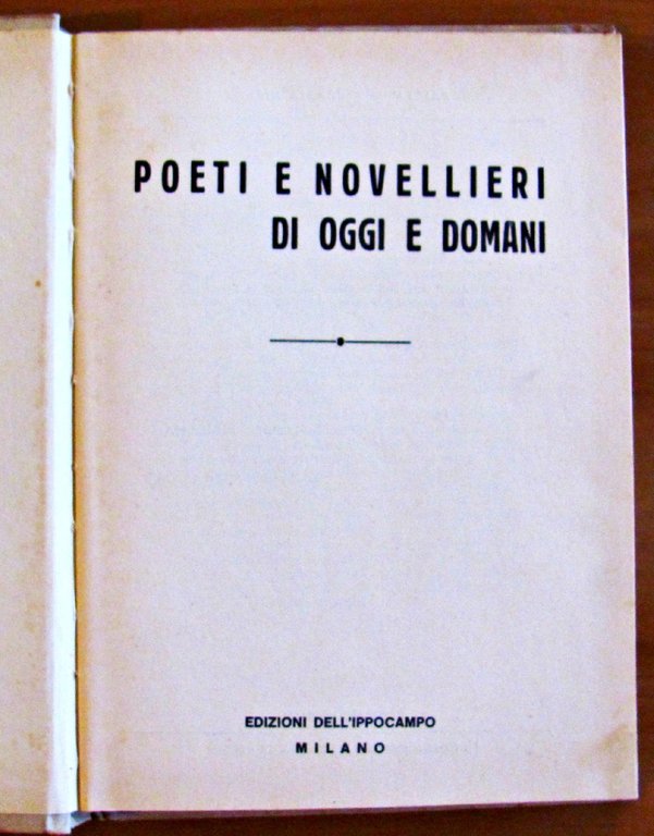 POETI E NOVELLIERI DI OGGI E DOMANI - GIUGNO 1967