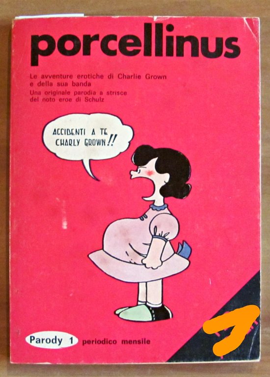 PORCELLINUS - Avventure erotiche di Charlie Grown e della sua …