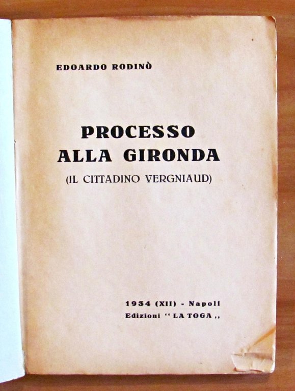 PROCESSO ALLA GIRONDA (IL CITTADINO VERGNIAUD)