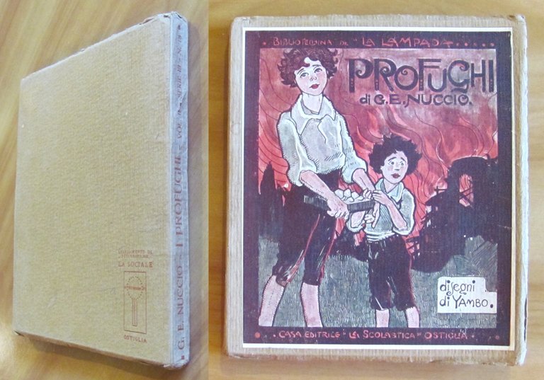 PROFUGHI Vol. II - Bibliotechina de LA LAMPADA, I edizione 1915 - ill. YAMBO