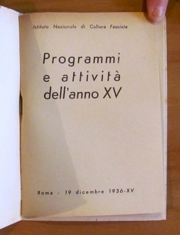 PROGAMMI E ATTIVITA' DELL'ANNO XV - 19 Dicembre 1936