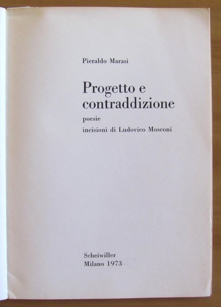 PROGETTO E CONTRADDIZIONE - POESIE