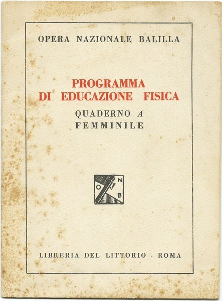 PROGRAMMA DI EDUCAZIONE FISICA - Quaderno A Femminile
