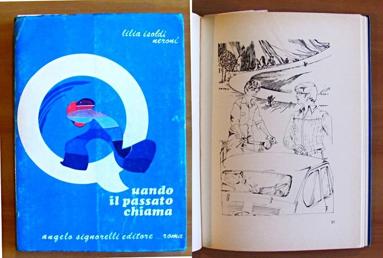 QUANDO IL PASSATO CHIAMA...