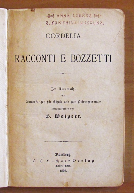 RACCONTI E BOZZETTI - Sammiung moderner italienischer Autoren N.9