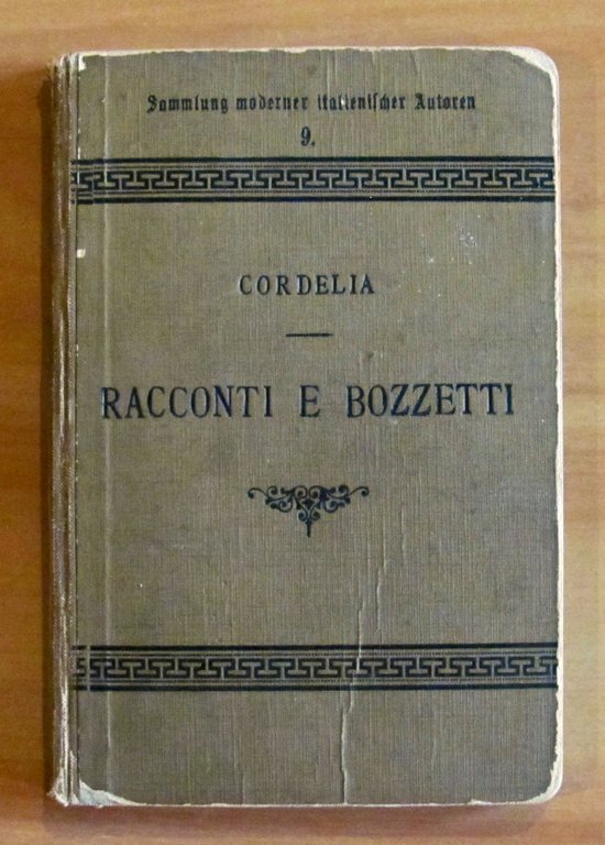 RACCONTI E BOZZETTI - Sammiung moderner italienischer Autoren N.9