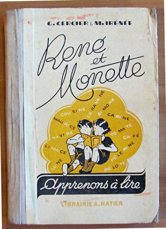 RENE ET MONETTE - Apprenons à lire