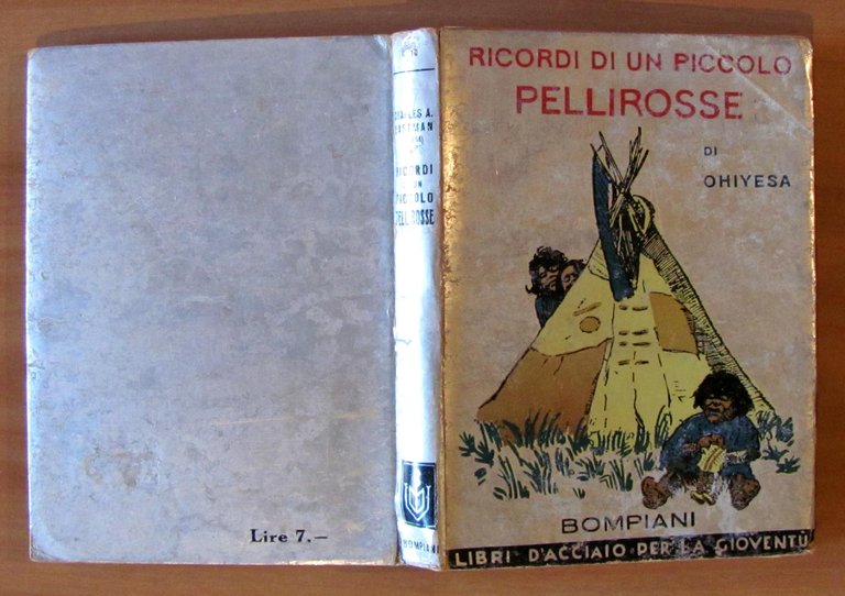 RICORDI DI UN PICCOLO PELLIROSSE - Collana I Libri d'Acciaio …