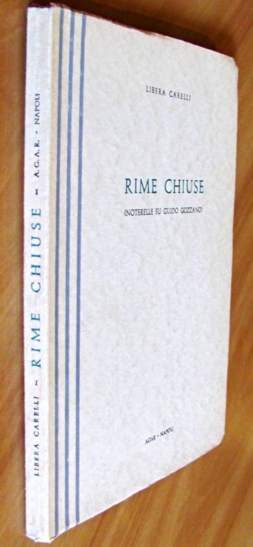RIME CHIUSE - NOTERELLE SU GUIDO GOZZANO