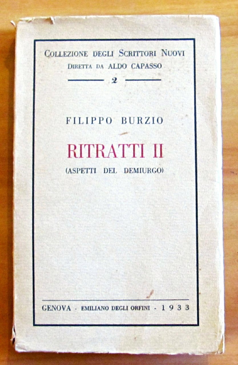 RITRATTI II (Aspetti del demiurgo) - Collezione degli Scrittori Nuovi …