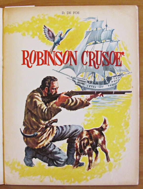 ROBINSON CRUSOE' - Collana Classica Mondiale N.5, 1965