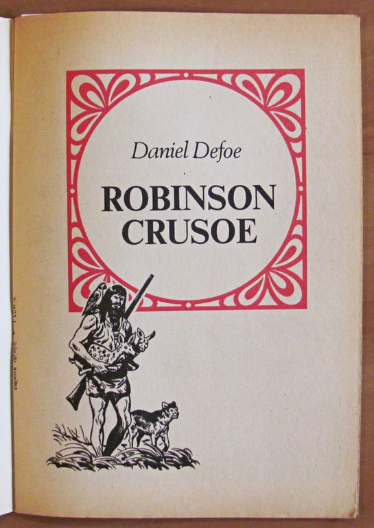 ROBINSON CRUSOE - Romanzi Celebri Illustrati per Tutti, 1980