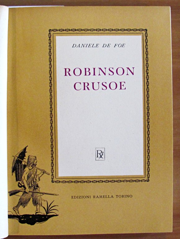 ROBINSON CRUSOE, I ed. 1951- ill. CARLO NICCO