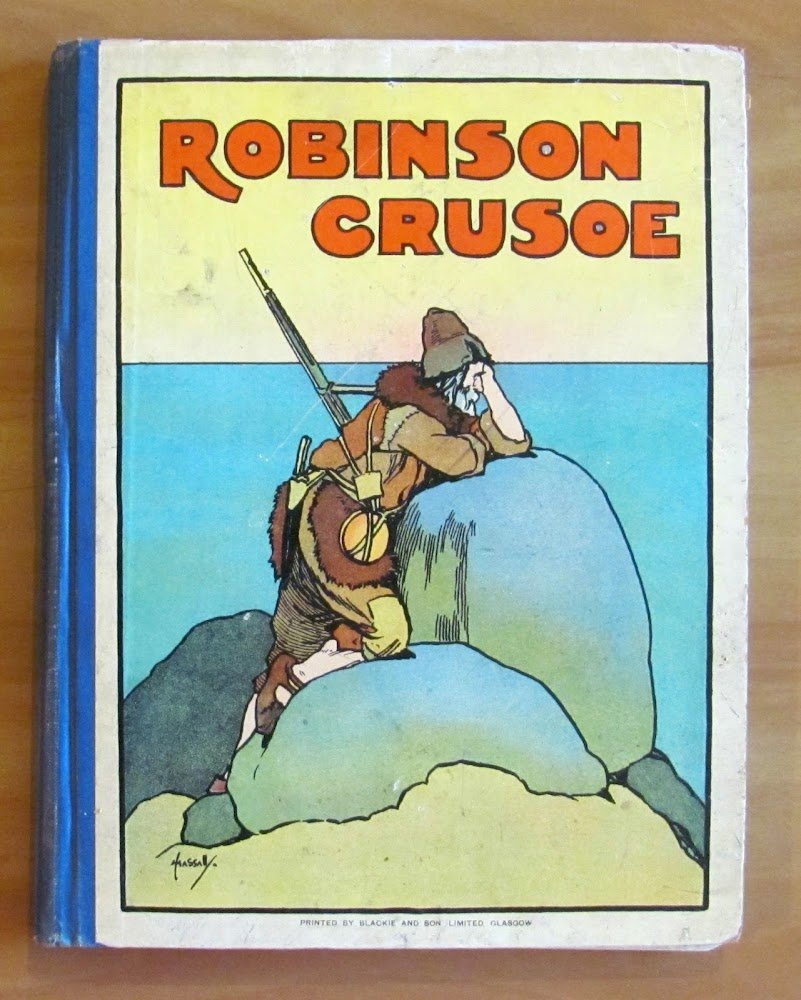 ROBINSON CRUSOE Retold for Little Folk - ill. HASSALL