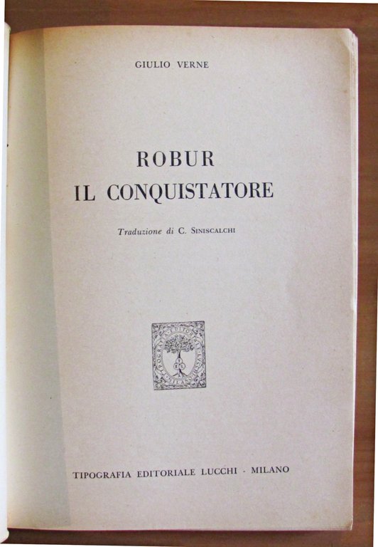 ROBUR IL CONQUISTATORE, 1957 - ill. DELL'ACQUA