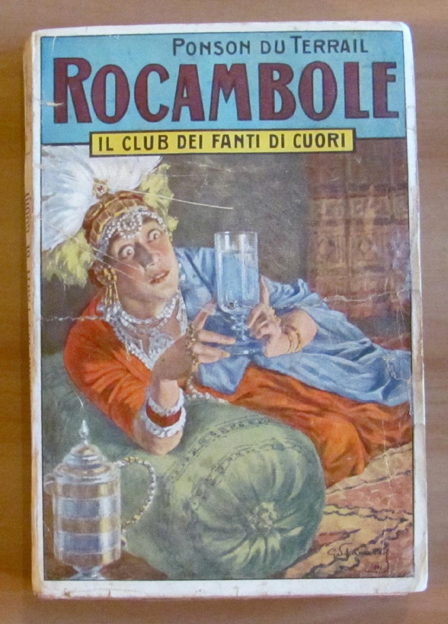 ROCAMBOLE - Il Club dei Fanti di Cuori - Volume …