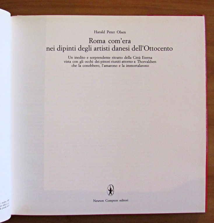ROMA COM'ERA NEI DIPINTI DEGLI ARTISTI DANESI DELL'OTTOCENTO - Quest'Italia. …