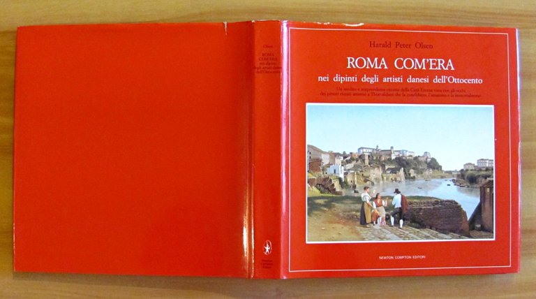 ROMA COM'ERA NEI DIPINTI DEGLI ARTISTI DANESI DELL'OTTOCENTO - Quest'Italia. …