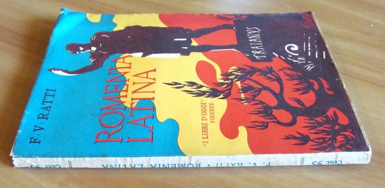 ROMENIA LATINA - Collana "I Libri d'Oggi"