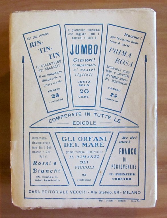 ROSSI E BIANCHI (Cowboy e Indiani), 1932/34 - Fascicoli 1/70 …