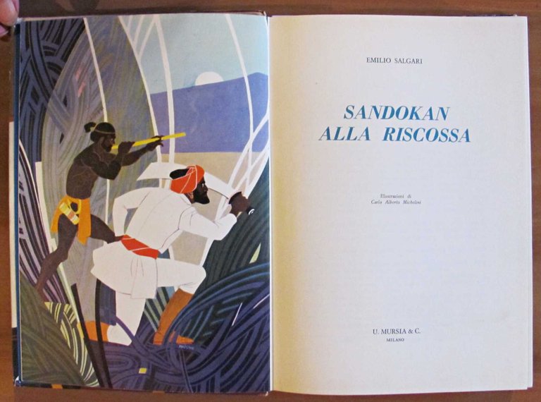 SANDOKAN ALLA RISCOSSA - Edizione integrale, 1972 - ill. MICHELINI