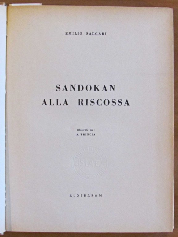SANDOKAN ALLA RISCOSSA, anni '60 - ill. TRINCIA