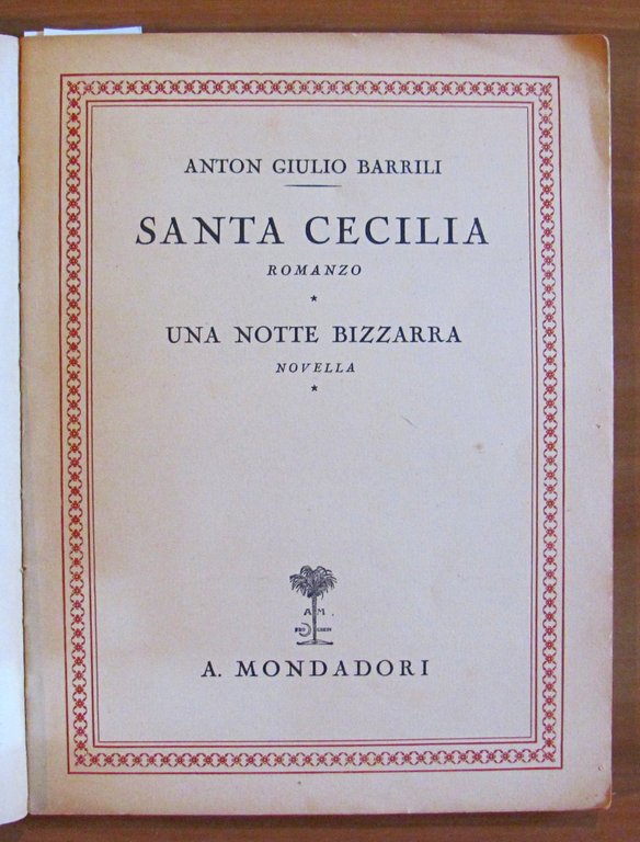 SANTA CECILIA e UNA NOTTE BIZZARRA - Coll. I Romanzi …