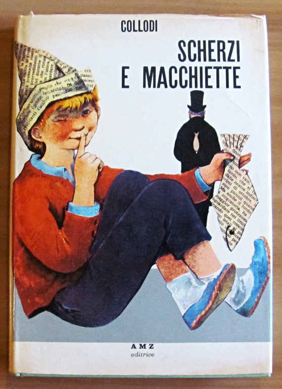 SCHERZI E MACCHIETTE, I ed. 1963 - ill. di Bordigoni