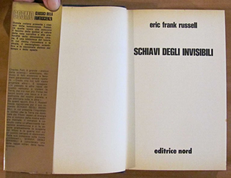 SCHIAVI DEGLI INVISIBILI - Cosmo Oro, I ed. 1978