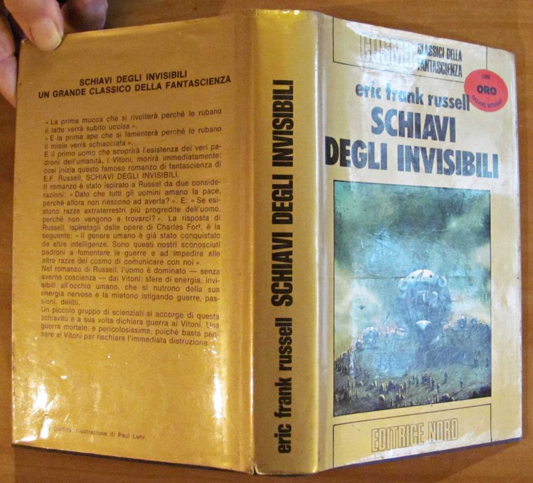 SCHIAVI DEGLI INVISIBILI - Cosmo Oro, I ed. 1978