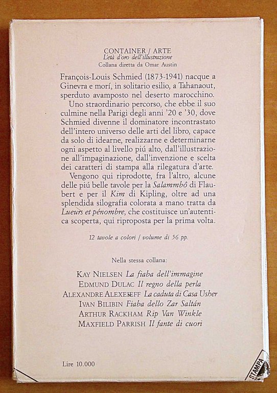 SCHMIED - LIBRO COME UNIVERSO - Coll. L'età d'oro dell'illustrazione …