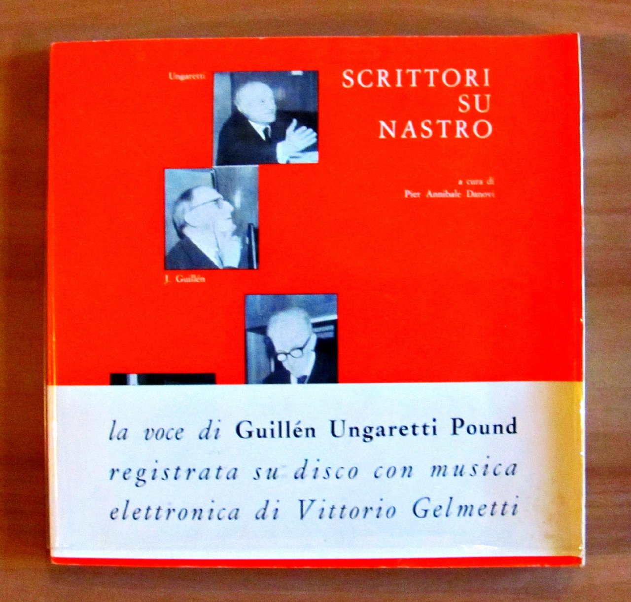 SCRITTORI SU NASTRO - GUILLEN - UNGARETTI - POUND - …