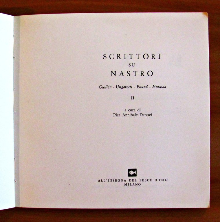 SCRITTORI SU NASTRO - GUILLEN - UNGARETTI - POUND - …