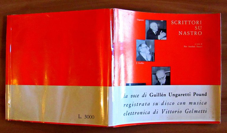 SCRITTORI SU NASTRO - GUILLEN - UNGARETTI - POUND - …