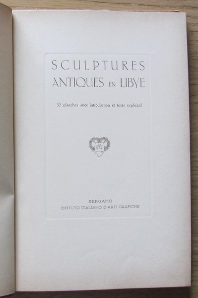 SCULPTURES ANTIQUES EN LIBYE - Autografato