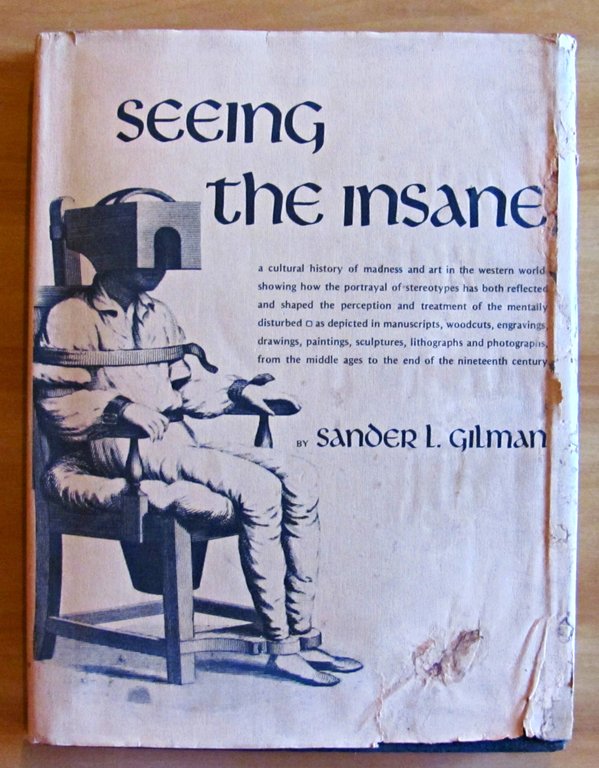 SEEING THE INSANE - Storia della follia