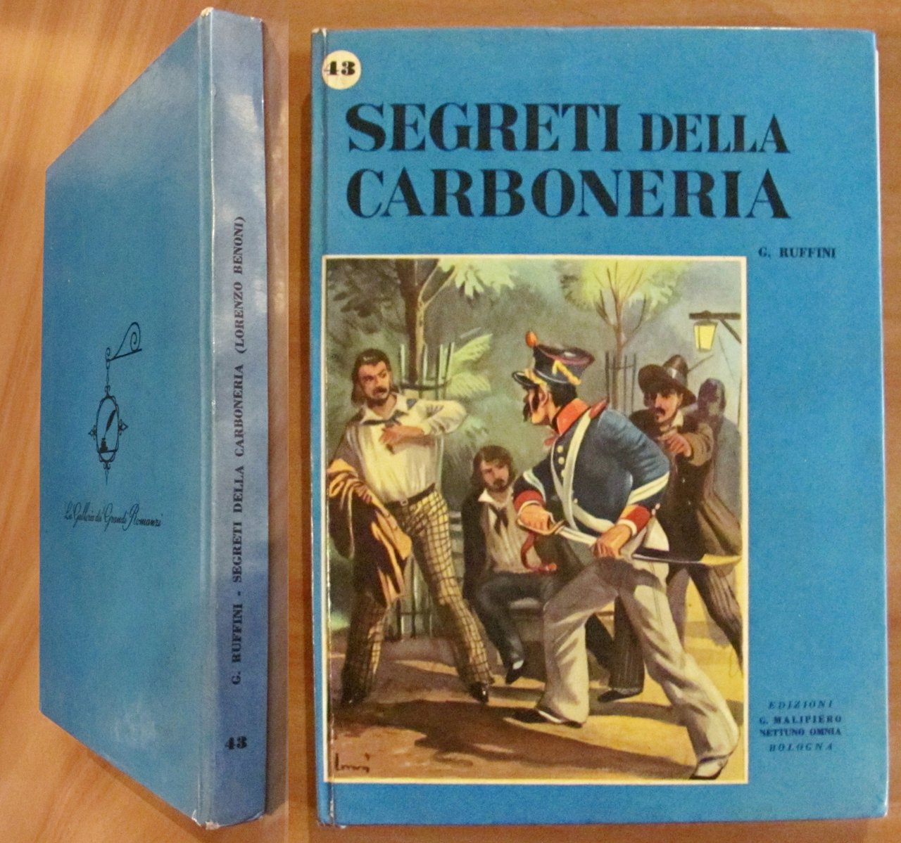 SEGRETI DELLA CARBONERIA (Lorenzo Benoni), 1955 - ill. LEMMI