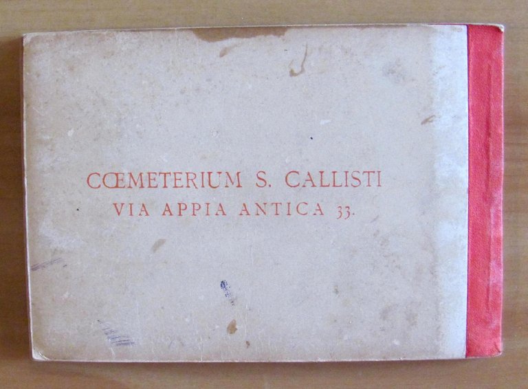 Selecta EX COEMETERIO S. CALLISTI in Via Appia Antica