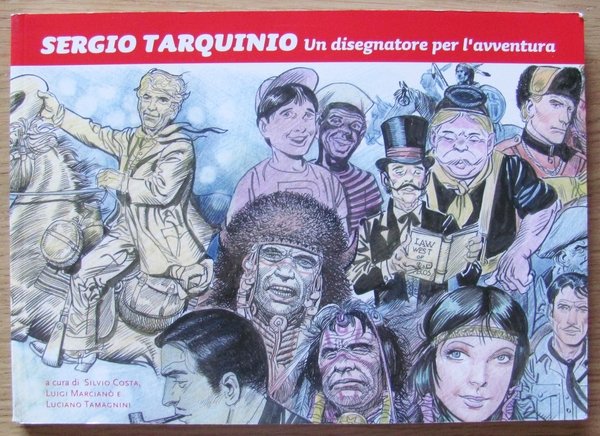 SERGIO TARQUINIO Un disegnatore per l'avventura