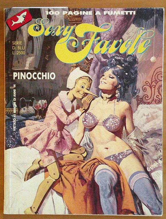 SEXY FAVOLE Anno I N.2 - PINOCCHIO - Fumetti Squalo …