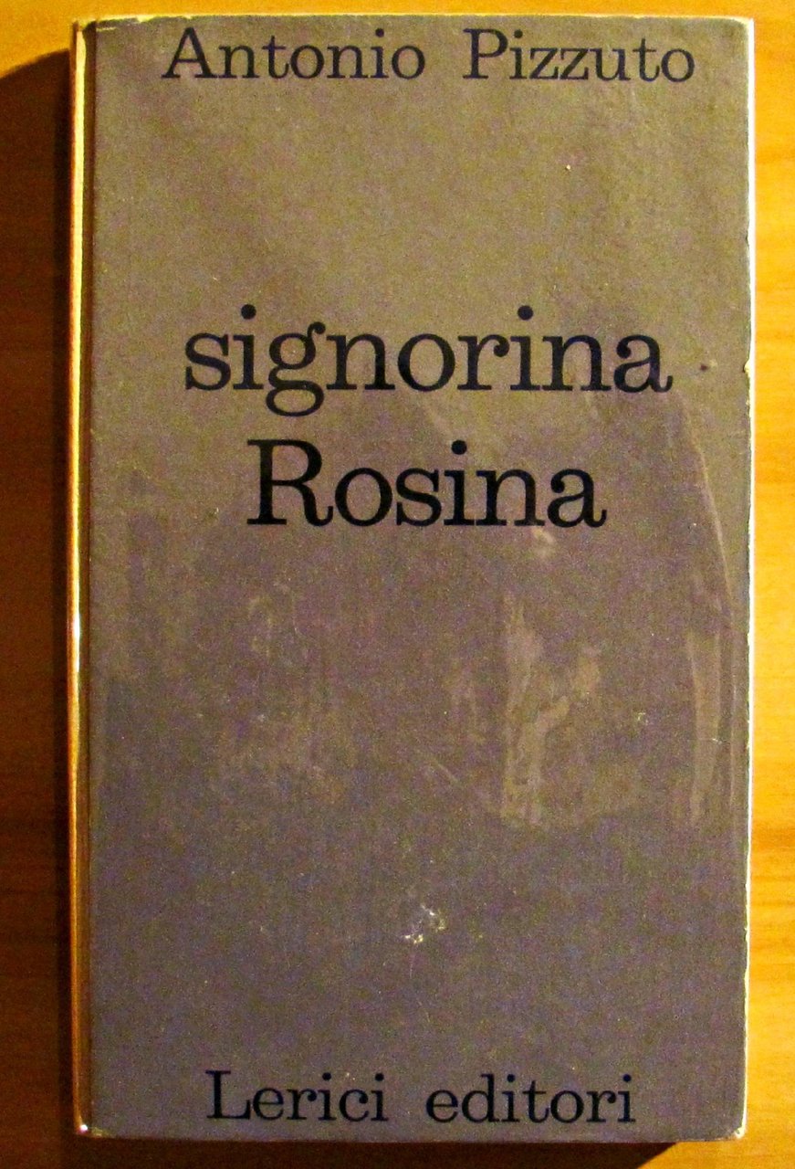 SIGNORINA ROSINA. Collana NARRATORI
