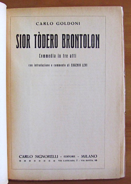 SIOR TODERO BRONTOLON - Commedia in tre atti