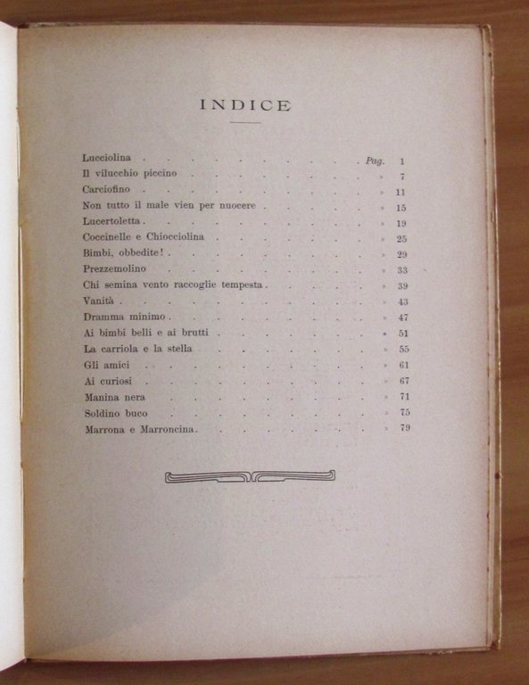 SOTTO IL VELAME - Apologhi educativi, I ed. 1903 - …